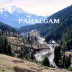 Pahalgam-Treasure of Kashmir