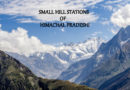 LESS FAMOUS HILL STATIONS IN HIMACHAL PRADESH