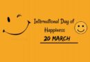 International Day of Happiness 20th March 2022: Goals, Theme and Figures