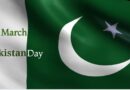 Pakistan Day (Youm-e-Pakistan) 2020 – History and Facts