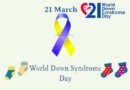 World Down Syndrome Day 21st March 2023 Theme- ‘With Us Not For Us’