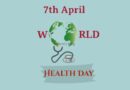 World Health Day 7th April 2022 Theme