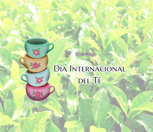 Día Internacional del Té 2020: historia y significado - Swikriti's Blog