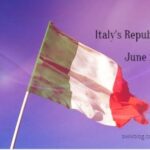 Republic Day in Italy (Festa Della Repubblica) 2nd June 2023