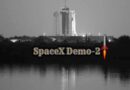 SpaceX Demo-2 Launch-First commercially built spacecraft carrying astronauts to the space station
