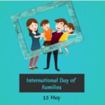 International Day of Families 15th May 2023 Theme