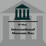 International Museum Day 18th May 2023 Theme