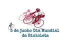 Dia Mundial da Bicicleta 2020 – Fatos e História