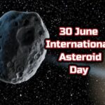 International Asteroid Day 2022 (30 June)-Why it is observed?