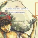 Journée mondiale contre le travail des enfants 2020 – Thème et importance