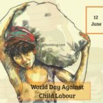 World Day Against Child Labour 12th June 2023 Theme- ‘Social Justice for All. End Child Labour!’
