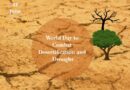 World Day to Combat Desertification and Drought Day 17th June 2022 Theme