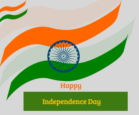 India Independence Day 2020 - Swikriti's Blog
