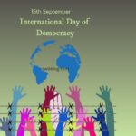 International Day of Democracy 15th September 2022 Theme- Protecting Press Freedom for Democracy