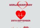 World Heart Day 29th September 2022 Theme- Use Heart For Every Heart