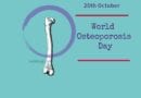 World Osteoporosis Day 20th October 2021