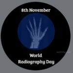 World Radiography Day 8th November 2024 Theme