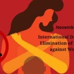 International Day for the Elimination of Violence against Women 25th November 2021 Theme