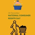 National Consumers Rights Day 24th December 2022