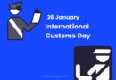 International Customs Day 26th January 2021