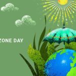 International Day for the Preservation of the Ozone Layer 16th September 2022 Theme