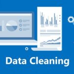 What is Data Cleansing and its Importance?