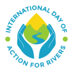 International Day of Action for Rivers 14th March 2025 Theme