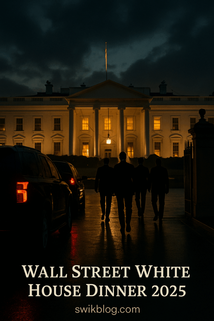 What Wall Street’s Secret White House Dinner Means for Your Money in 2025