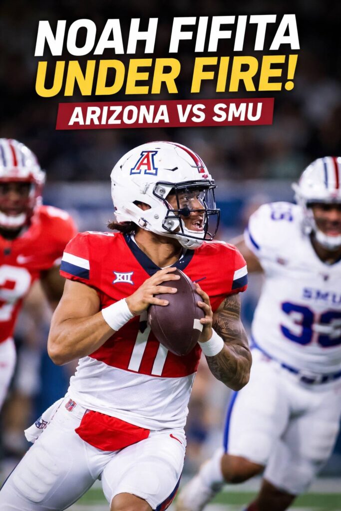 Noah Fifita Hits Javin Whatley for 28-Yard TD — But Arizona’s Offense Can’t Find Rhythm vs SMU
