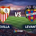Sevilla v Levante: Romero Dropped as Castro Takes Charge in Crucial La Liga Clash