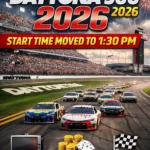 Daytona 500 2026 Start Time Moved to 1:30 PM