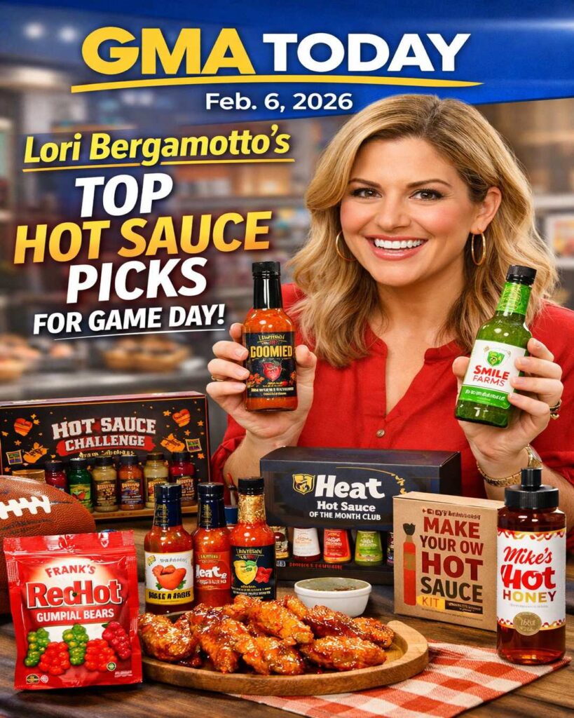 GMA Today feature image showing Lori Bergamotto with game-day hot sauce picks on Feb. 6, 2026
