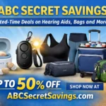 ABC Secret Savings Deals: Up to 50% Off Hearing Aids, Bags and More