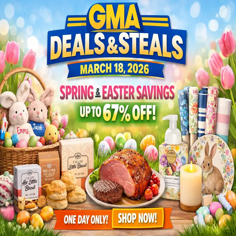 GMA Deals & Steals March 18, 2026: Up to 67% Off Spring & Easter Deals