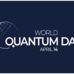 World Quantum Day 2026: Why Quantum Technology Matters for Your Future and Global Security