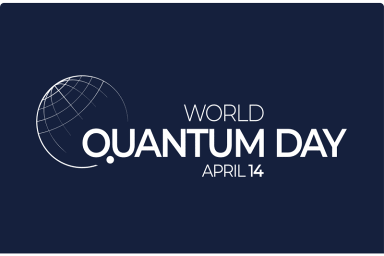 World Quantum Day 2026: Why Quantum Technology Matters for Your Future and Global Security