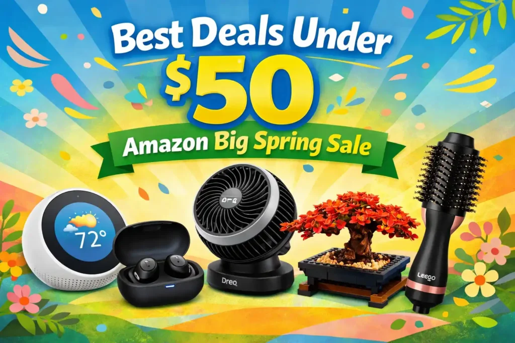 Amazon Big Spring Sale March 31 Deals: Best Picks Under $50 on Final Day