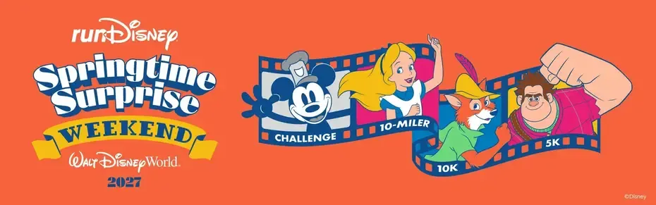 runDisney Springtime Surprise Weekend 2027 promotional banner featuring Mickey Mouse, Alice, Robin Hood, Ralph, and race themes for the Disney World running event.