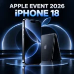 What Time Is the Apple Event Today? iPhone 18 Launch Guide