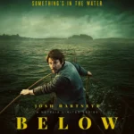 Josh Hartnett’s ‘Below’ Trailer Hides a Dark Story About a Vanished Town