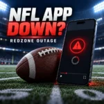 Is the NFL App Still Down? RedZone Status, Fixes and Refund Options
