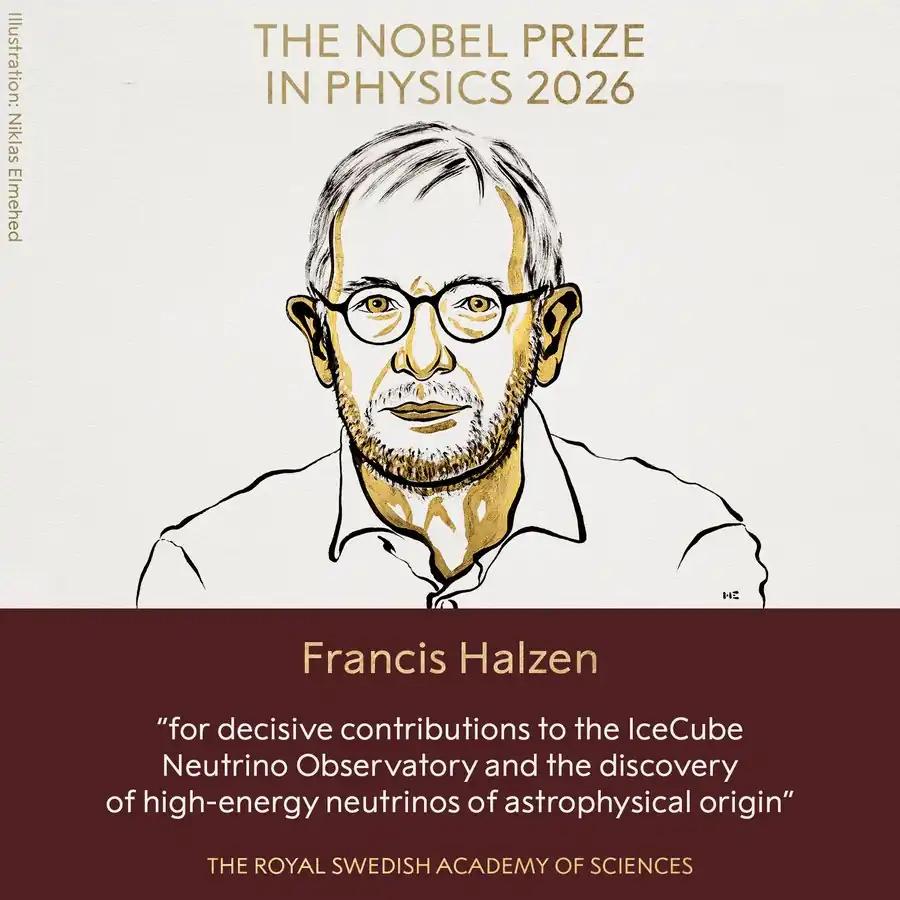 Francis Halzen Wins 2026 Nobel Physics Prize for IceCube ‘Ghost Particle’